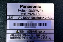 Panasonic/パナソニック　レイヤ2　PoE給電スイッチングハブ　Switch-S8GPWR+(PN24089)　46023Y_画像4