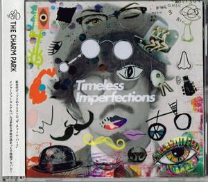 THE CHARM PARK／Timeless Imperfections　【中古CD】 サンプル盤