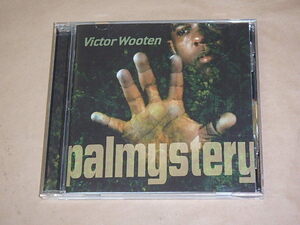 Palmystery　/　 Wooten, Victor（ヴィクター・ウッテン）/　輸入盤CD