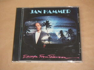 Escape From Television　/　 Jan Hammer（ヤン・ハマー）/　CD