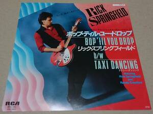 ７インチ■リック・スプリングフィールド / ボップ・ティル・ユー・ドロップ■RICK SPRINGFIELD / BOP ’TIL YOU DROP　シングル/EP