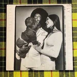 Sly & The Family Stone / Small Talk スライ＆ザ・ファミリー・ストーン スモール・トーク