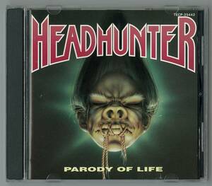 HEADHUNTER　ヘッドハンター ／ パロディ・オブ・ライフ　国内ＣＤ　　検キー thrash destruction sodom kreator accept helloween