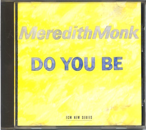 ECM NEW SERIES 1336 / 西独盤 / Meredith Monk / Do You Be / 831 782-2