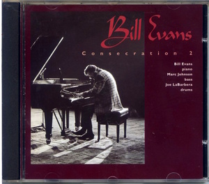 The Bill Evans Trio / Consecration 2 / Timeless CD SJP 332