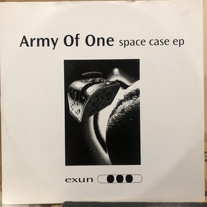 Army Of One - Space Case EP　(A13)