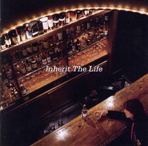 Ｉｎｈｅｒｉｔ　Ｔｈｅ　Ｌｉｆｅ／角松敏生