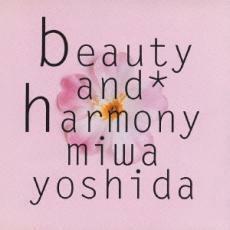 beauty and harmony ビューティ アンド ハーモニー 中古 CD