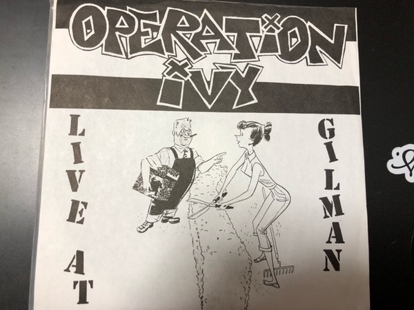 OPERATION IVY / LIVE AT GILMAN 7