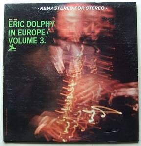 ◆ ERIC DOLPHY / In Europe Volume 3 ◆ Prestige PRST 7366 (blue:VAN GELDER) ◆