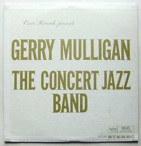 ◆ GERRY MULLIGAN / The Concert Jazz Band ◆ Verve MGVS-68388 (VRI:dg) ◆ S