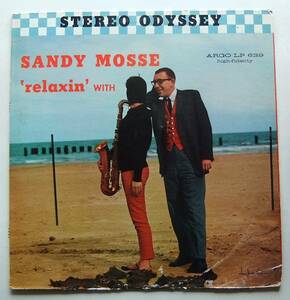 ◆ SANDY MOSSE / Relaxin With ◆ Argo LPS 639 (gold:dg) ◆