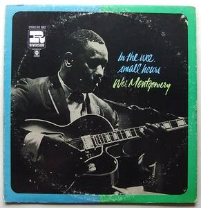 ◆ 音が良い Riverside ABC ◆ WES MONTGOMERY / In The Wee Small Hours ◆ Riverside RS 3002 (ABC:BOB ARNOLD) ◆