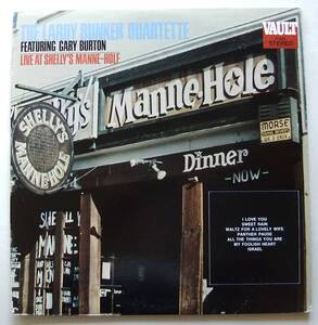 ◆ LARRY BUNKER Quartette Featuring GARY BURTON Live at The Shelly's Manne-Hole ◆ Vault SLP 9005 ◆