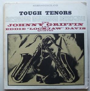 ◆ JOHNNY GRIFFIN & EDDIE LOCKJAW DAVIS Quintet / Tough Tenors ◆ Jazzland JLP 931S (black:BGP:dg) ◆