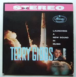 ◆ TERRY GIBBS / Launching A New Sound In Music ◆ Mercury SR 60112 (black:dg) ◆