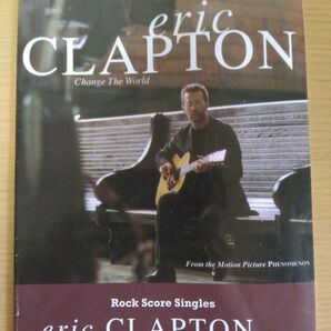 　ERIC CLAPTON Change The World Rock Score singles バンドスコア