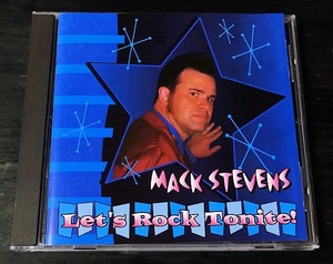 Mack Stevens マックスティーブンス Let's Rock Tonite CD Rollin teddy テキサス ロカビリー ネオロカ テディ テッズ ロックンロール