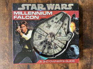 STAR WARS MILLENNIUM FALCON YT-1300 A 3-D OWNER'S GUIDE [大型本]