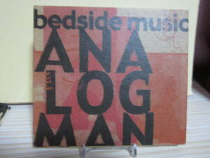 [E1432] ANALOGMAN/ Bedside Music