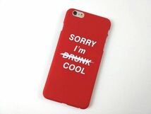 iPhone 6 Plus/6s Plus メッセージ カバー ハードケース Sorry Im Drunk Cool 赤_画像1