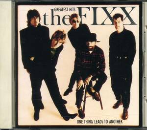 The FIXX★One Thing Leads to Another: Greatest Hits [フィクス,Cy Curnin,サイ カーニン]
