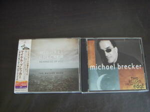 MICHAEL　BRECKER　マイケル・ブレッカー　CD2枚セット　ニアネス・オブ・ユー　トゥー・ブロックス・フロム・ジ・エッジ　