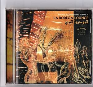 【輸入盤CD】LA BODEGA LOUNGE / Remix by DJ Mauro Bruno & M.O.A.M