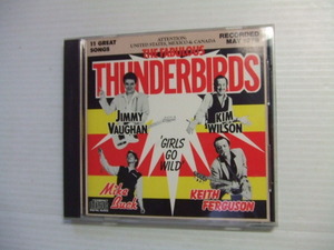 CD★ザ・ファビュラス・サンダーバーズ/Fabulous Thunderbirds　輸入盤★8枚まで同梱送料160円