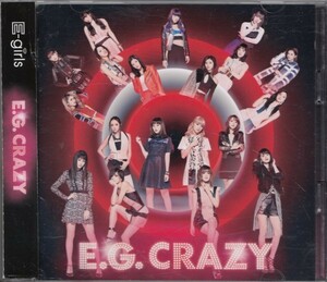 即決54【E.G.CRAZY / E-girls 】帯付/2CD
