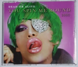  dead * или *a жить [You Spin Me Round 2003]CD