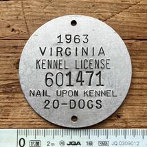 大きい1963年 ビンテージ ドッグタグ犬 認識票 キーホルダー アンティーク チャーム アクセサリーBrass首輪 硬貨 ペット トークン ケンネル_画像3