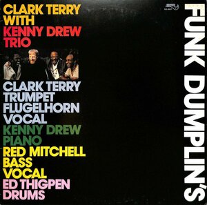 249372 CLARK TERRY WITH KENNY DREW TRIO / Funk Dumplin's(LP)