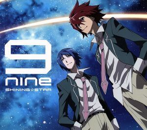 ＳＴＡＲ　ＤＲＩＶＥＲ　輝きのタクト：ＳＨＩＮＩＮＧ☆ＳＴＡＲ（アニメ盤）／９ｎｉｎｅ