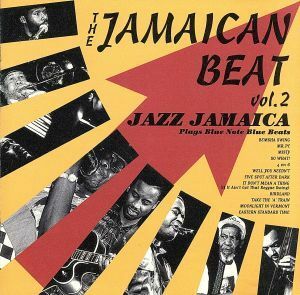 ザ・ジャズ・ジャマイカン・ビートＶｏｌ．２／ジャズ・ジャマイカ