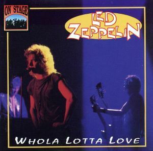 【輸入盤】Ｗｈｏｌａ　Ｌｏｔｔａ　Ｌｏｖｅ／レッド・ツェッペリン