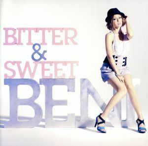 Ｂｉｔｔｅｒ＆Ｓｗｅｅｔ（初回限定盤）（ＤＶＤ付）／ＢＥＮＩ