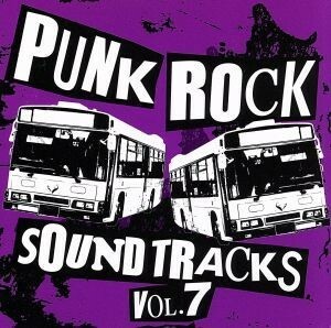 ＰＵＮＫ　ＲＯＣＫ　ＳＯＵＮＤＴＲＡＣＫＳ　ｖｏｌ．７／（オムニバス）,ＧＯＯＤ　４　ＮＯＴＨＩＮＧ,Ｎｅｏ　ｓｌａｓｈ,Ｓｍａｓｈ