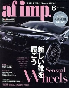 ａｆ　ｉｍｐ(２０１７年６月号) 月刊誌／交通タイムス社