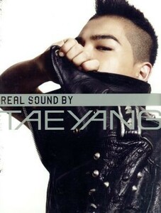 ＲＥＡＬ ＳＯＵＮＤ ＢＹ ＴＡＥＹＡＮＧ／テヤン