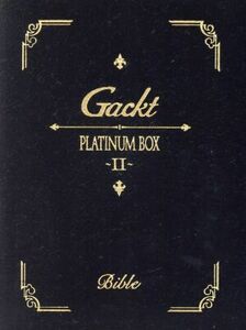 ＰＬＡＴＩＮＵＭ　ＢＯＸ　～II～／Ｇａｃｋｔ