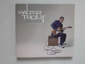 WALTER TROUT/BLUES FOR THE MODERN DAZE/LIMITED EDITION/デジパック