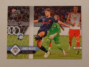 topps now card ジェームズ・マカティー マンチェスター・シティ #003 2023 トップスナウ カード James McAtee Manchester City 11