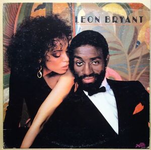 Soul/Disco◆USプロモ◆Leon Bryant - Leon Bryant◆De-Lite Records / DSR 8501◆超音波洗浄