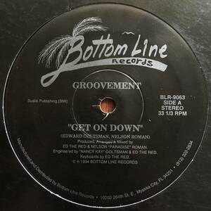 GROOVEMENT - GET ON DOWN / Recording Studio / Bottom Line Records