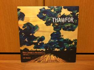 THAWFOR ♪WHERE THAWGHT IS WORSHIPED 2.2 US オリジナル