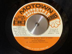 STEVIE WONDER ♪DON'T YOU WORRY 'BOUT A THING 7インチ 45