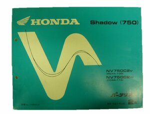 シャドウ750 パーツリスト 2版 ホンダ 正規 中古 バイク 整備書 NV750C2V W RC44-100 110 Cr 車検 パーツカタログ 整備書