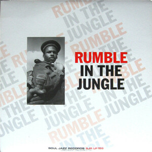 ◆◇V.A./Rumble In The Jungle★Soul Jazz Records◇◆