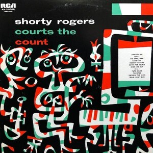 Shorty Rogers - Shorty Rogers Courts The Count（★盤面ほぼ良品！）